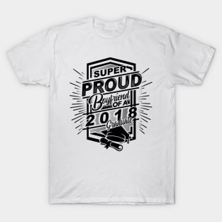 'Super Proud Boyfriend 2018' Boyfriend Girlfriend Gift T-Shirt